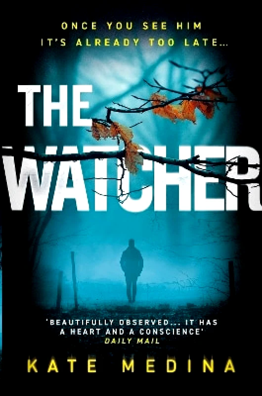 HarperCollins The Watcher Kate Medina HarperCollins
