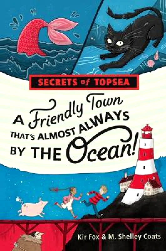 Disney Press A Friendly Town That's Almost Always by the Ocean! Kir Fox Disney Press 0312