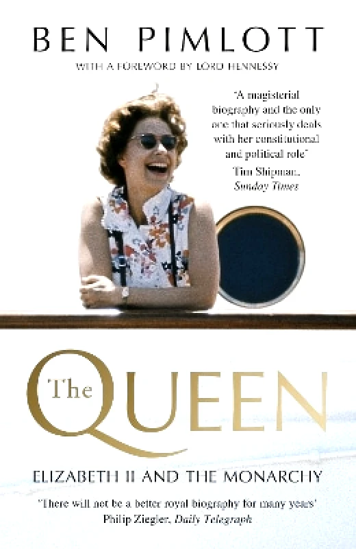 HarperPress The Queen: Elizabeth II and the Monarchy Ben Pimlott HarperPress