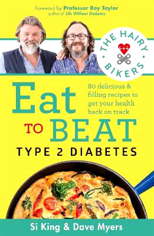 Seven Dials The Hairy Bikers Eat to Beat Type 2 Diabetes Seven Dials 0609