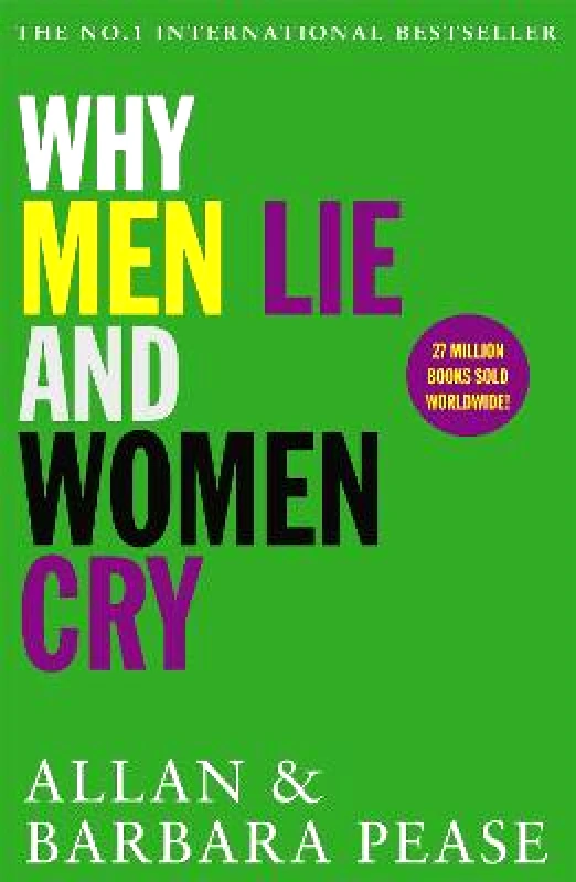 Orion (an Imprint of The Orion Publishing Group Ltd ) Why Men Lie & Women Cry Barbara Pease Orion (an Imprint of The Orion Publishing Group Ltd ) Paperback / softback