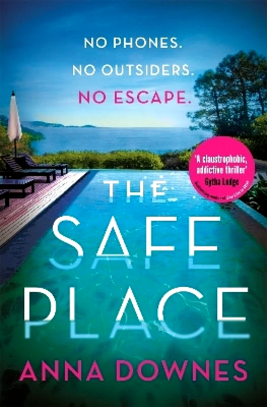 Hodder Paperback The Safe Place: the perfect addictive summer thriller for 2022 holiday reading Anna Downes Hodder Paperback