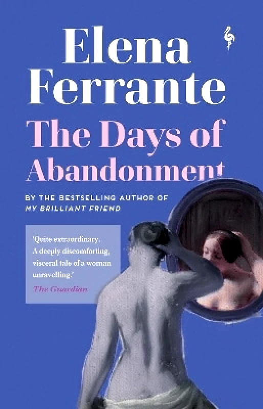 Europa Editions (UK) Ltd The Days of Abandonment Elena Ferrante Europa Editions (UK) Ltd