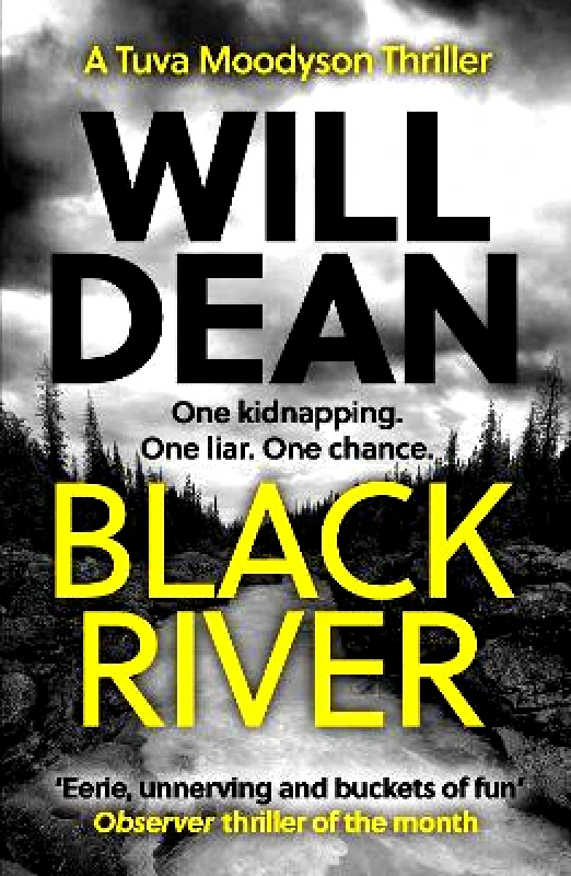 Point Blank Black River: 'A must read' Observer Thriller of the Month Will Dean Point Blank