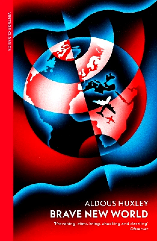 Vintage Classics Brave New World Aldous Huxley Vintage Classics