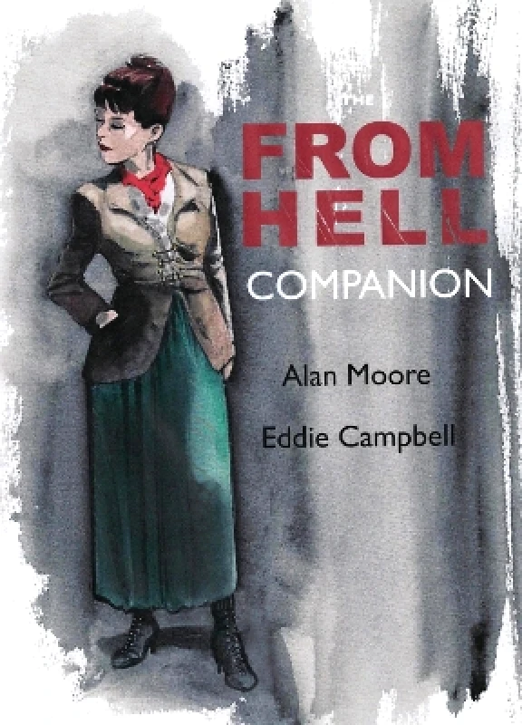 Knockabout Comics The From Hell Companion Eddie Campbell Knockabout Comics