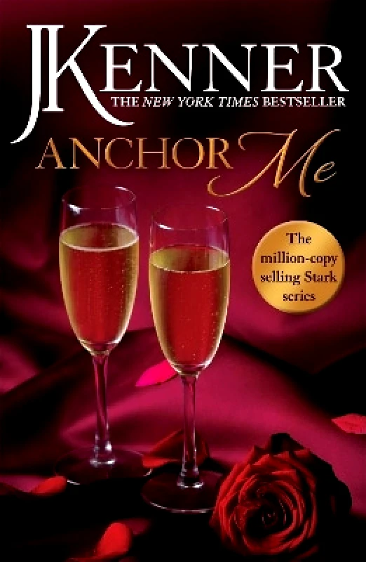 Headline Eternal Anchor Me: Stark Series Book 4 J. Kenner Headline Eternal 0411