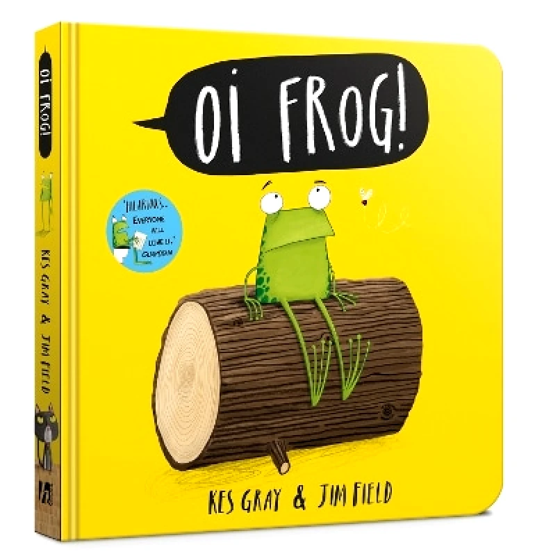 Hodder Children's Books Oi Frog!: Board Book Kes Gray Hodder Children's Books 0809