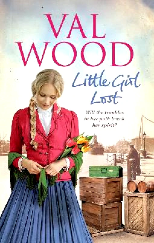 Corgi Books Little Girl Lost: A gripping and emotional historical novel from the Sunday Times bestseller Val Wood Corgi Books