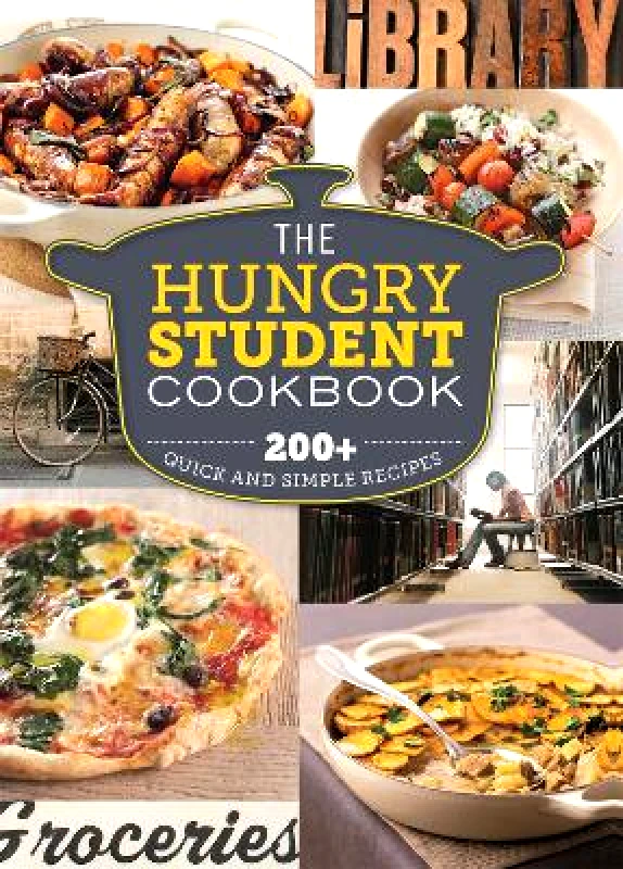 The Hungry Student Cookbook: 200+ Quick and Simple Recipes Spruce 0813 φωτογραφία