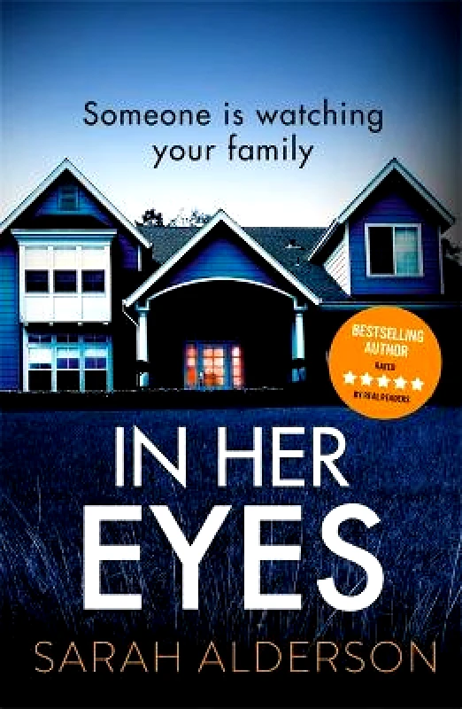 Mulholland Books In Her Eyes: An absolutely unputdownable psychological thriller with a killer twist Sarah Alderson Mulholland Books 0109