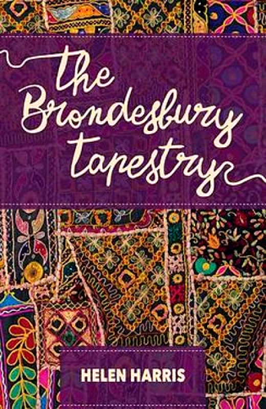 Peter Halban Publishers Ltd The Brondesbury Tapestry Helen Harris Peter Halban Publishers Ltd Paperback / softback 2018