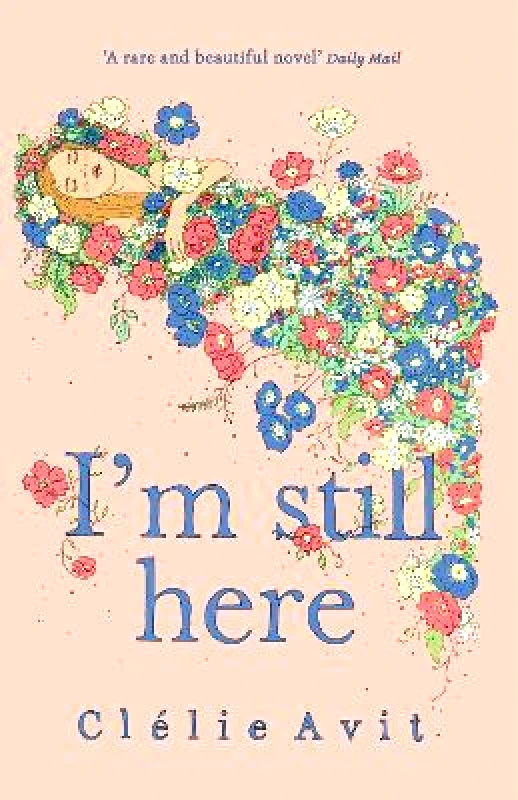 Hodder Paperback I'm Still Here CLELIE AVIT Hodder Paperback Paperback / softback 2017