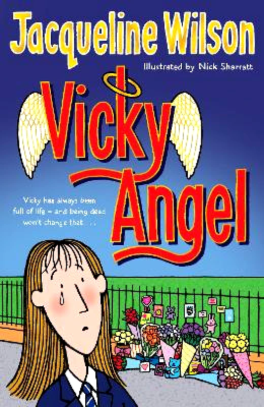 Yearling (imprint of Random House Children's Books) Vicky Angel Jacqueline Wilson Yearling (imprint of Random House Children's Books)
