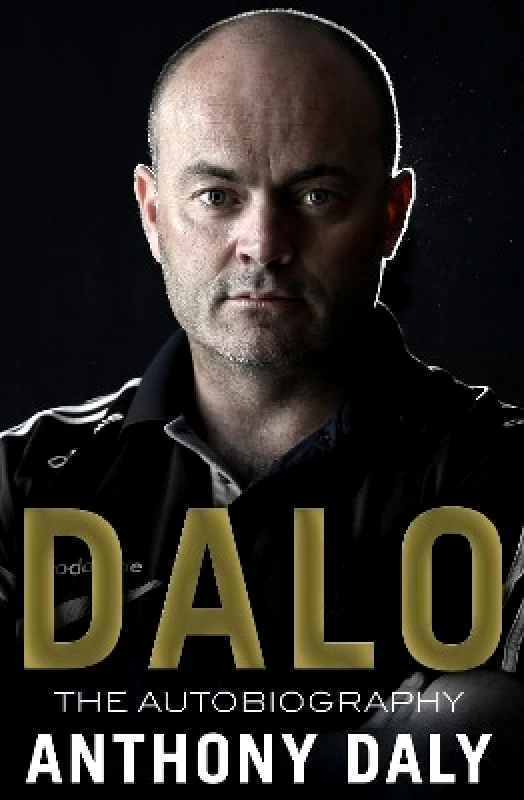 Transworld Ireland Dalo: The Autobiography Anthony Daly Transworld Ireland