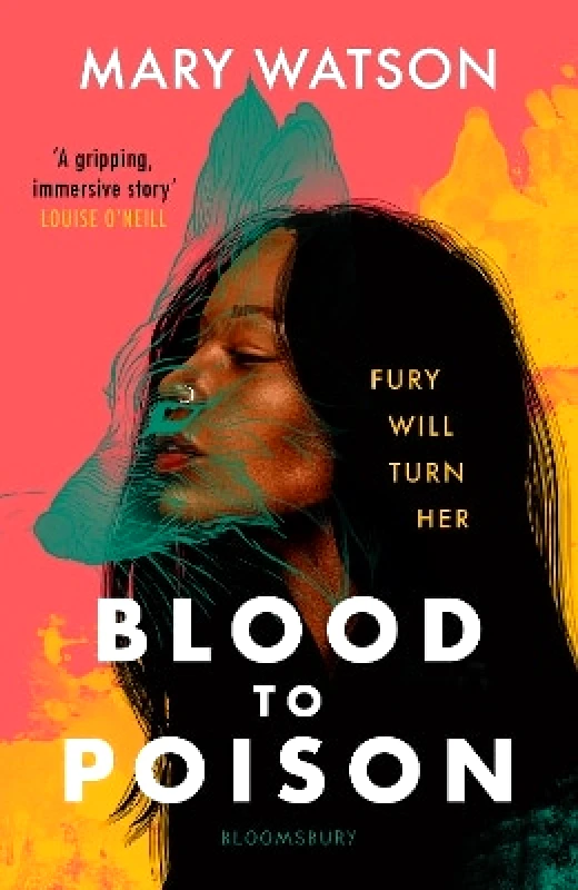 Bloomsbury YA Blood to Poison Mary Watson Bloomsbury YA 0412
