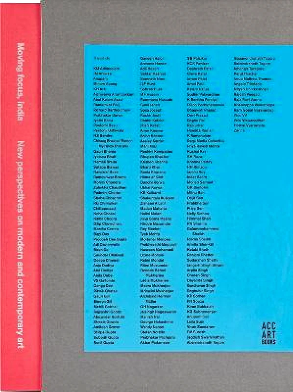 ACC Art Books Moving Focus, India: New Perspectives on Modern & Contemporary Art Mortimer Chatterjee ACC Art Books Paperback / softback