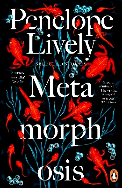 Fig Tree Metamorphosis: Selected Stories Penelope Lively Fig Tree