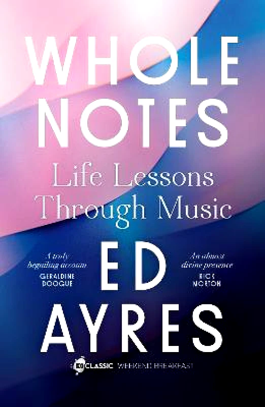 ABC Books Whole Notes Ed Ayres ABC Books Paperback / softback 2021