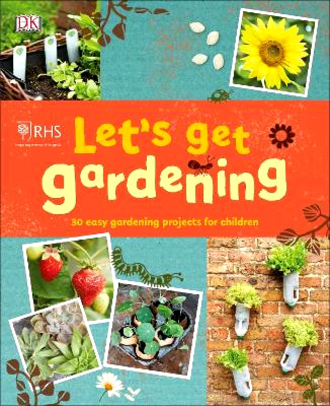 DK Children RHS Let's Get Gardening DK DK Children