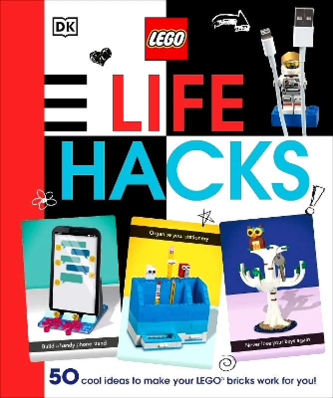 DK Children LEGO Life Hacks Julia March DK Children
