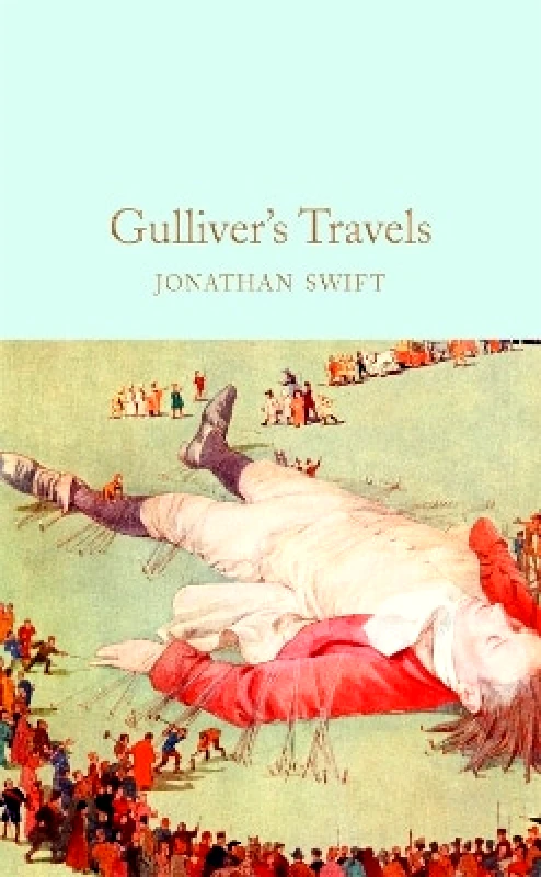 Macmillan Collector's Library Gulliver's Travels Jonathan Swift Macmillan Collector's Library 1031