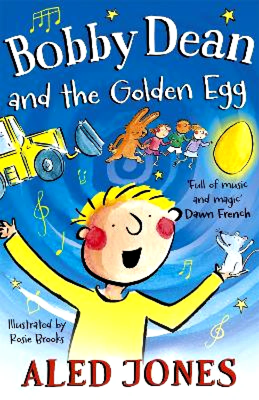 Hodder Faith Bobby Dean and the Golden Egg Aled Jones Hodder Faith Hardback 2022