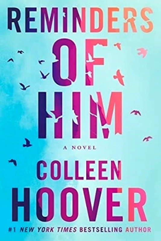 Montlake Reminders of Him: A Novel Colleen Hoover Montlake 0118