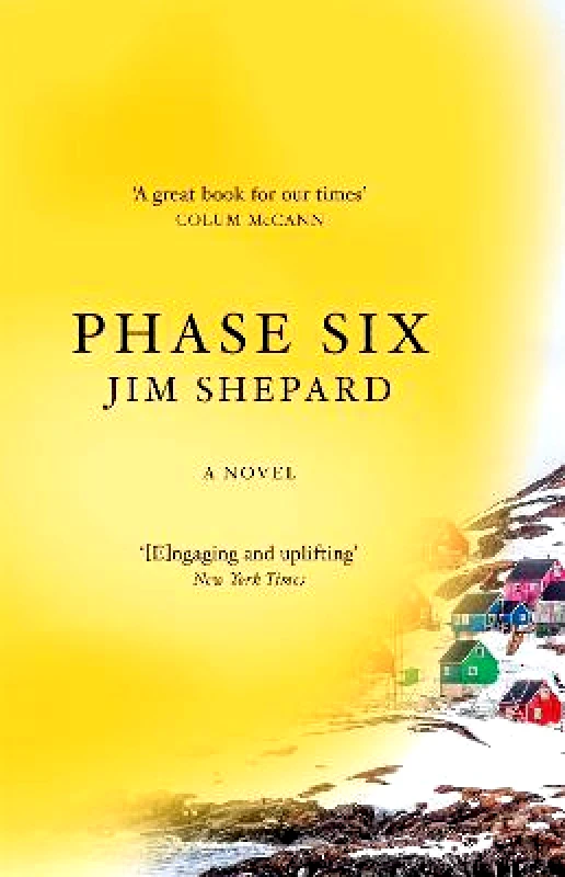Phase Six Jim Shepard riverrun Paperback / softback 2022 φωτογραφία