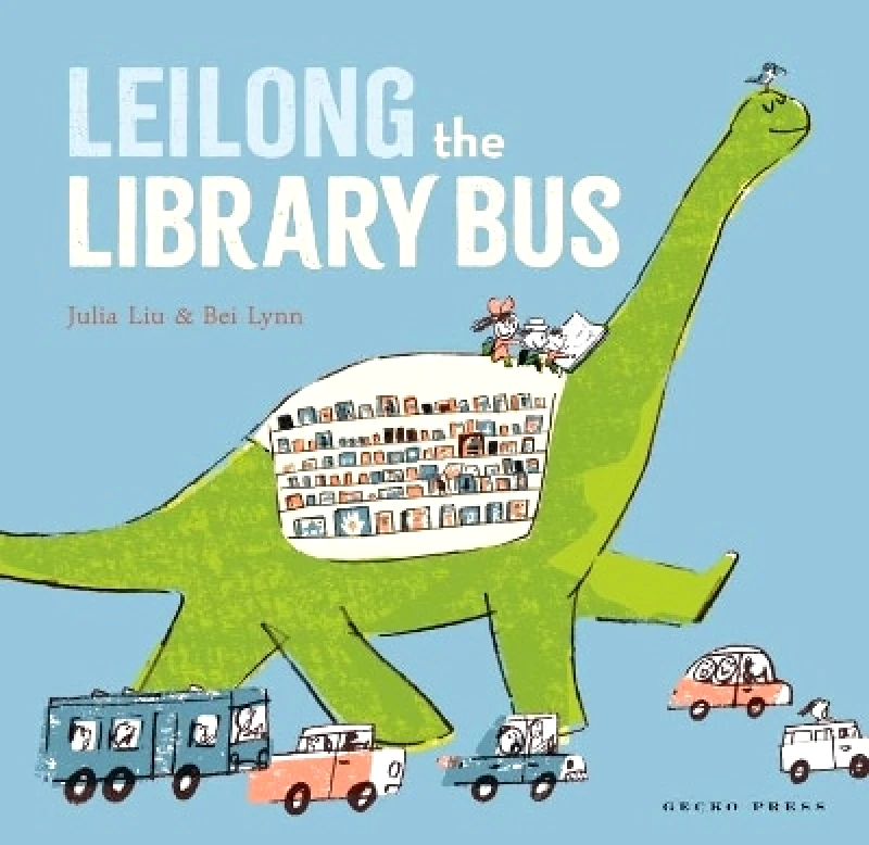 Gecko Press Leilong the Library Bus Julia Liu Gecko Press