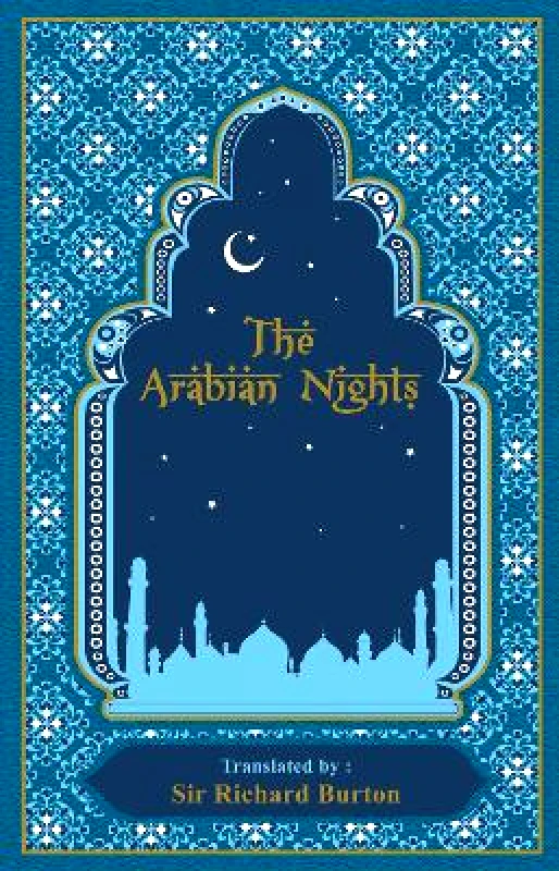 Canterbury Classics The Arabian Nights Sir Richard Burton Canterbury Classics 1010
