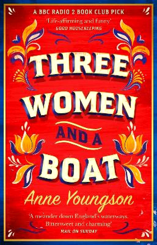 Black Swan Three Women and a Boat: A BBC Radio 2 Book Club Title Anne Youngson Black Swan