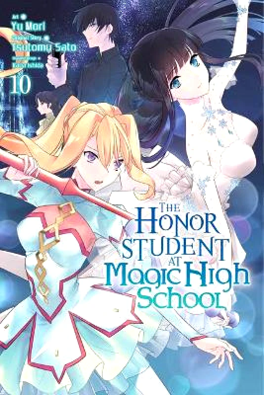 Yen Press The Honor Student at Magic High School, Vol. 10 Yu Mori Yen Press 1119