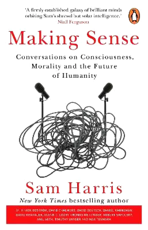 Corgi Books Making Sense: Conversations on Consciousness, Morality and the Future of Humanity Sam Harris Corgi Books