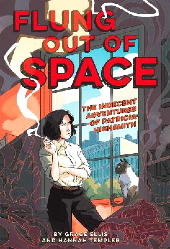 Flung Out of Space: Inspired by the Indecent Adventures of Patricia Highsmith Grace Ellis Abrams 0421 φωτογραφία