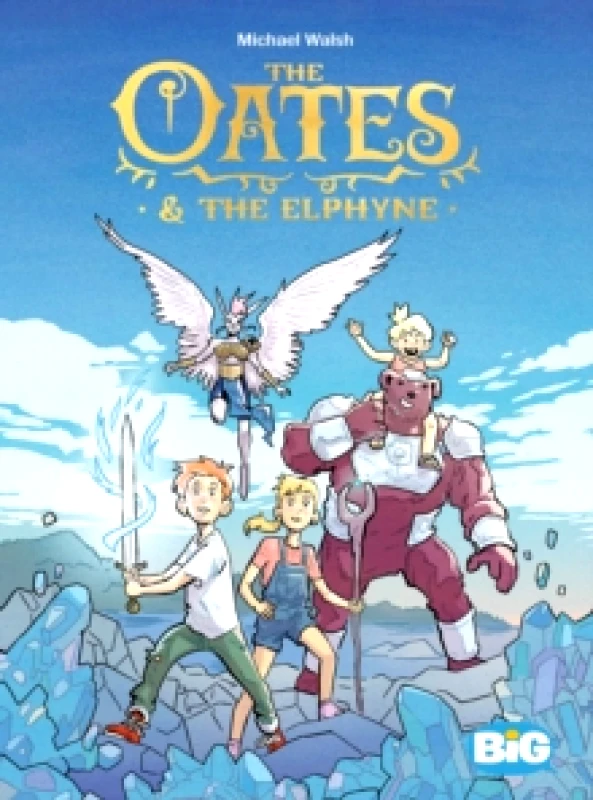 Big The Oates & The Elphyne Michael Walsh Big 0512