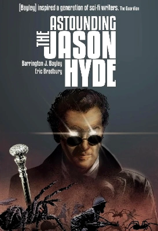 2000 AD Graphic Novels The Astounding Jason Hyde Barrington J. Bayley 2000 AD Graphic Novels 0901