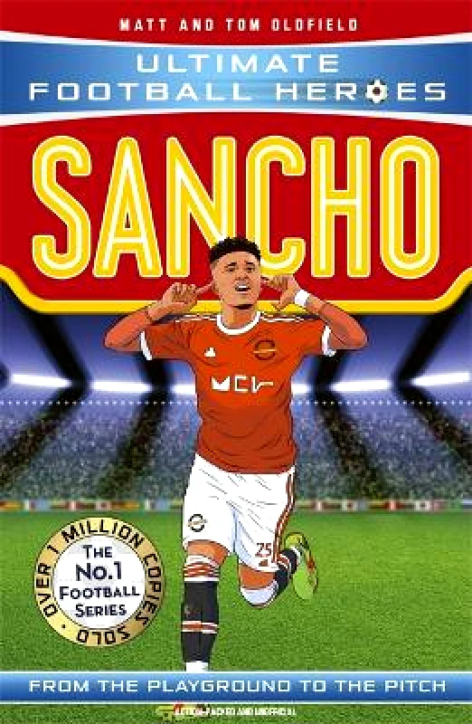 John Blake Publishing Ltd Sancho (Ultimate Football Heroes - The No.1 football series): Collect them all! John Blake Publishing Ltd