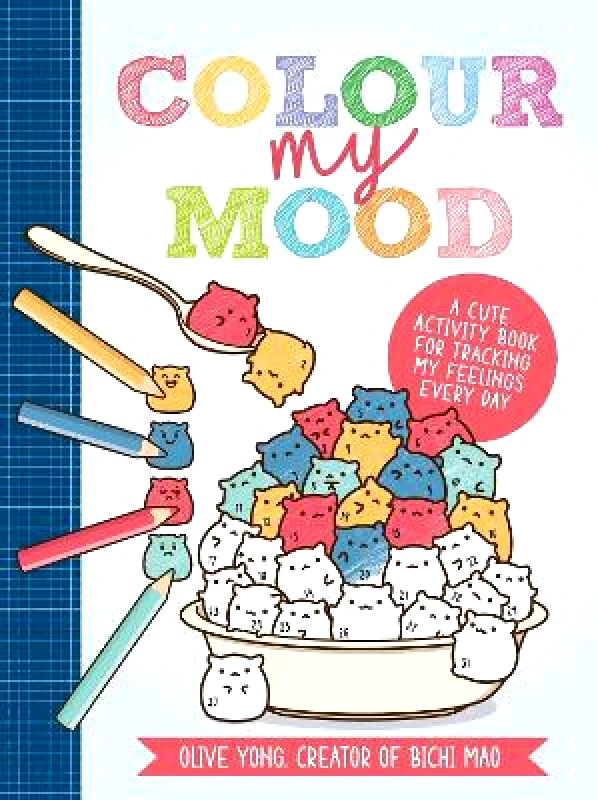 David & Charles Colour My Mood: A cute activity book for tracking my feelings every day Olive Yong (creator of Bichi Mao) David & Charles Paperback / softback