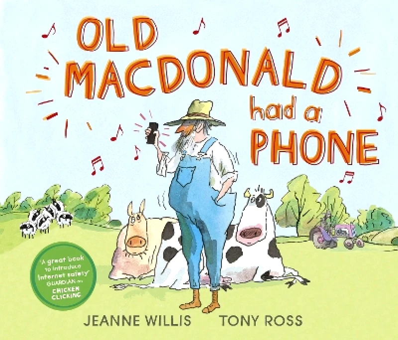 Andersen Press Ltd Old Macdonald Had a Phone Jeanne Willis Andersen Press Ltd