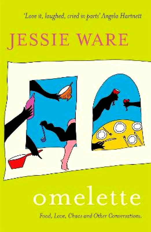 Hodder Studio Omelette: Food, Love, Chaos and Other Conversations Jessie Ware Hodder Studio Paperback / softback 2022