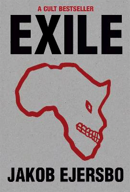 MacLehose Press Exile Jakob Ejersbo MacLehose Press 2012 Paperback / softback
