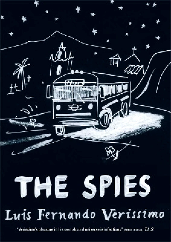 MacLehose Press The Spies Luis Fernando Verissimo MacLehose Press 0501