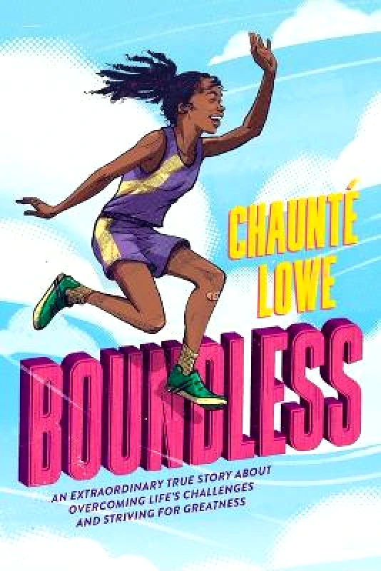 Scholastic Inc. Boundless (Scholastic Focus) Chaunte Lowe Scholastic Inc.
