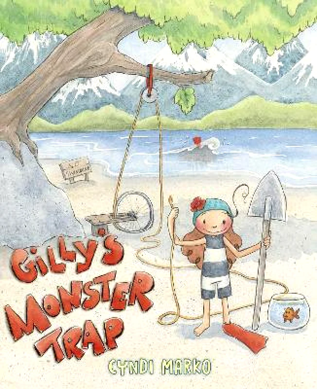 Simon & Schuster Gilly's Monster Trap Cyndi Marko Simon & Schuster Hardback