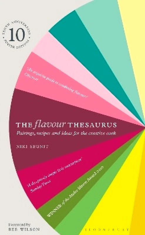 Bloomsbury Publishing PLC The Flavour Thesaurus Niki Segnit Bloomsbury Publishing PLC 0729
