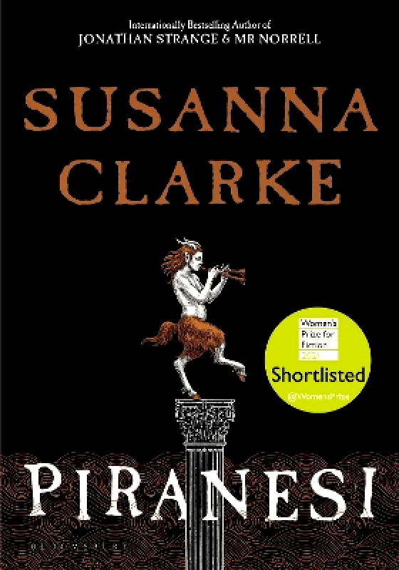 Bloomsbury Publishing PLC Piranesi: WINNER OF THE WOMEN'S PRIZE 2021 Susanna Clarke Bloomsbury Publishing PLC 0915