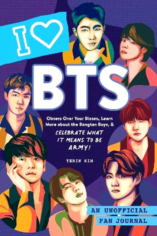 Adams Media Corporation I Love BTS: An Unofficial Fan Journal Yerin Kim Adams Media Corporation 0622