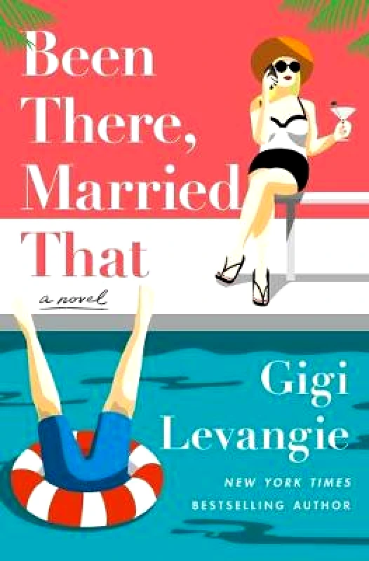 St. Martin's Press Been There, Married That Gigi Levangie Grazer St. Martin's Press Hardback