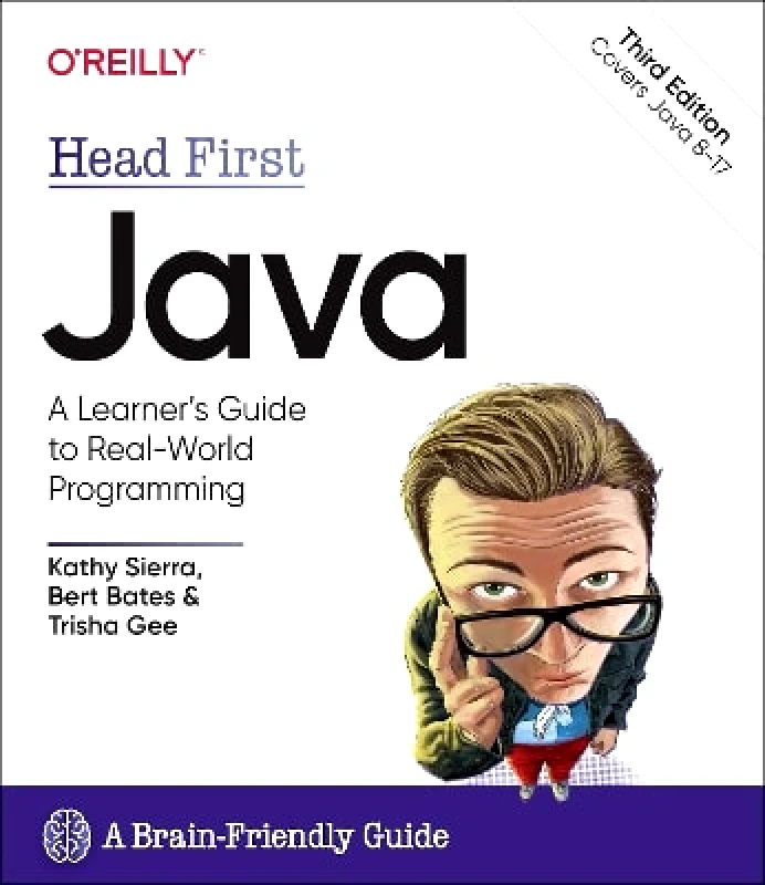 O'Reilly Media Head First Java, 3rd Edition: A Brain-Friendly Guide Trisha Gee O'Reilly Media